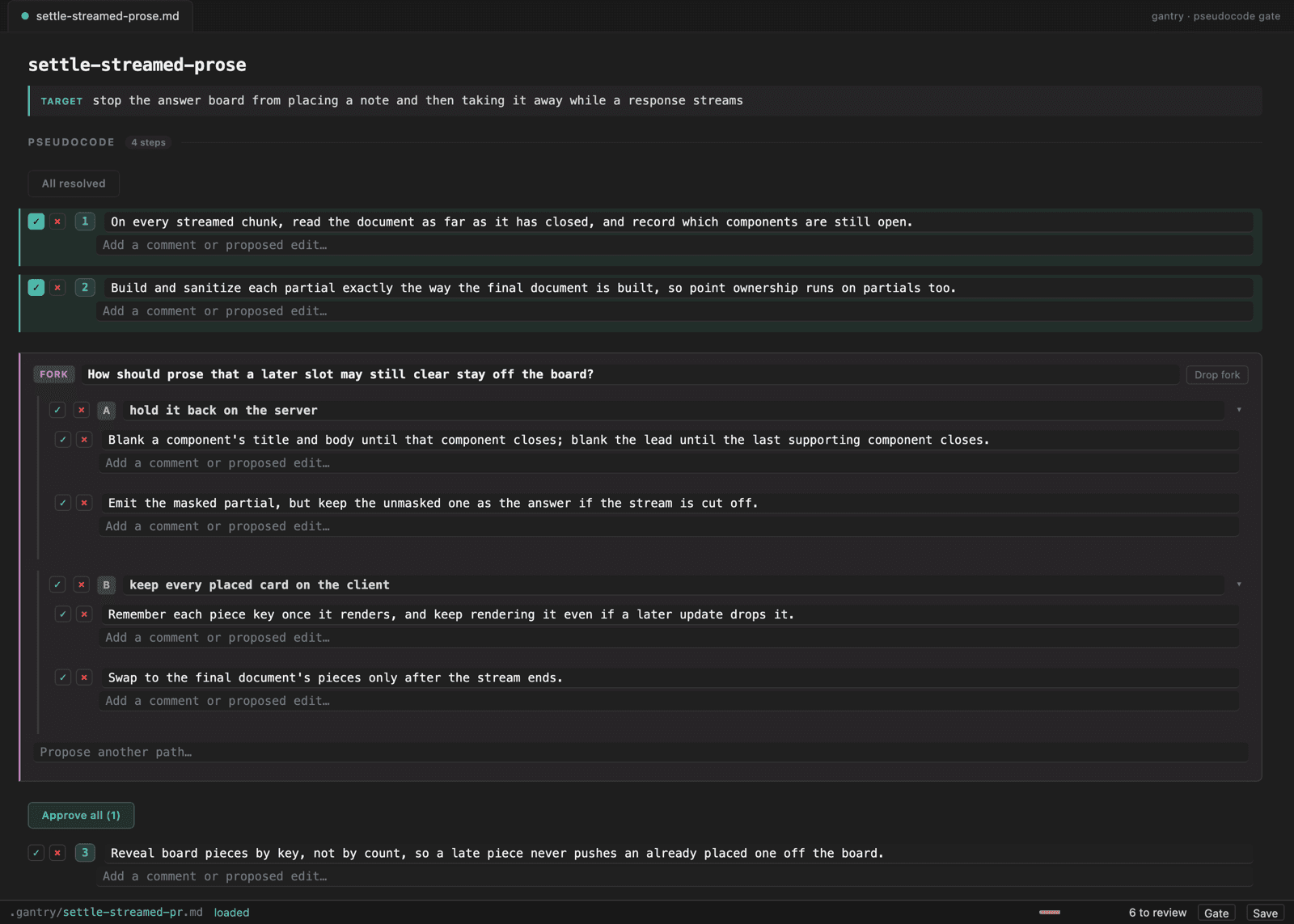 gantry's browser editor reviewing AI-drafted pseudocode: two accepted steps and an open fork between holding streamed prose back on the server or keeping placed cards on the client